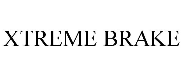  XTREME BRAKE