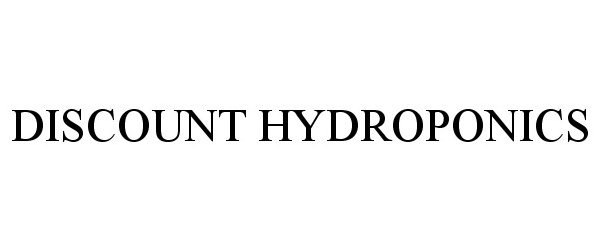 Trademark Logo DISCOUNT HYDROPONICS