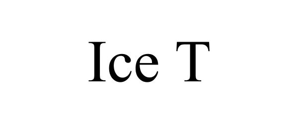 Trademark Logo ICE T