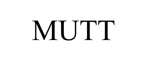Trademark Logo MUTT