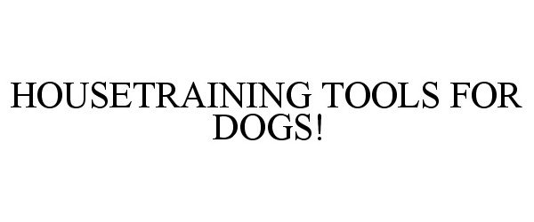  HOUSETRAINING TOOLS FOR DOGS!