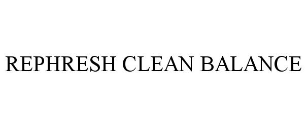  REPHRESH CLEAN BALANCE
