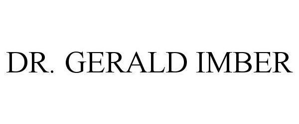 Trademark Logo DR. GERALD IMBER