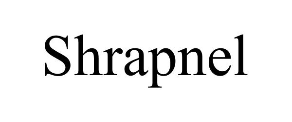 Trademark Logo SHRAPNEL