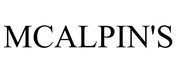 Trademark Logo MCALPIN'S