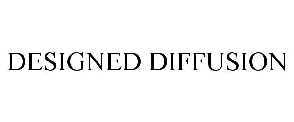 Trademark Logo DESIGNED DIFFUSION