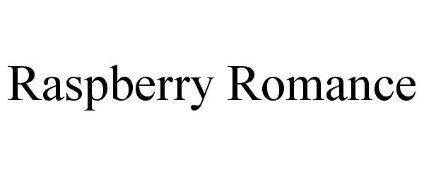 Trademark Logo RASPBERRY ROMANCE