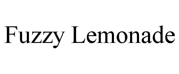 Trademark Logo FUZZY LEMONADE