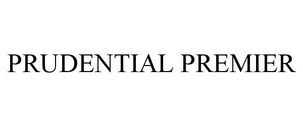  PRUDENTIAL PREMIER