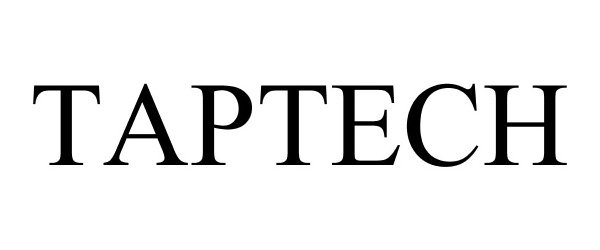 Trademark Logo TAPTECH