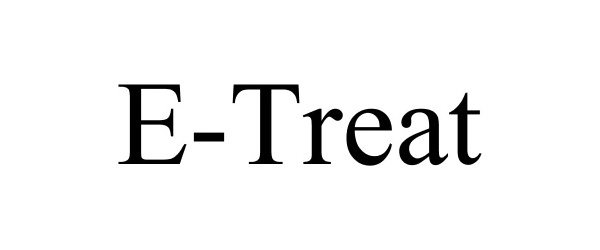 Trademark Logo E-TREAT