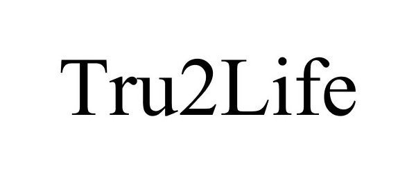 Trademark Logo TRU2LIFE