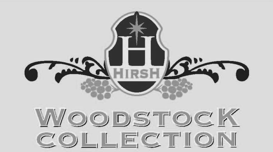  H HIRSH WOODSTOCK COLLECTION