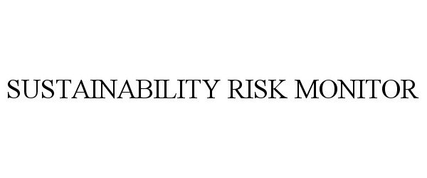 Trademark Logo SUSTAINABILITY RISK MONITOR