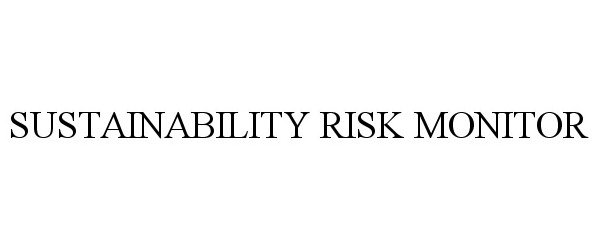  SUSTAINABILITY RISK MONITOR