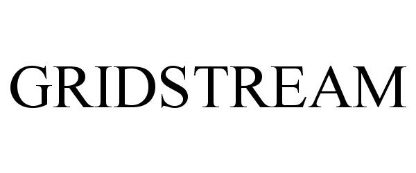 Trademark Logo GRIDSTREAM