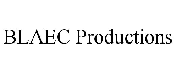 Trademark Logo BLAEC PRODUCTIONS