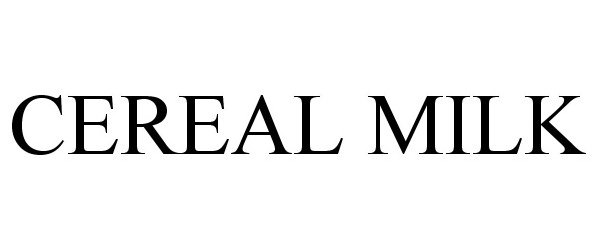 Trademark Logo CEREAL MILK
