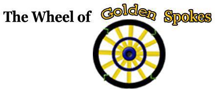  THE WHEEL OF GOLDEN SPOKES