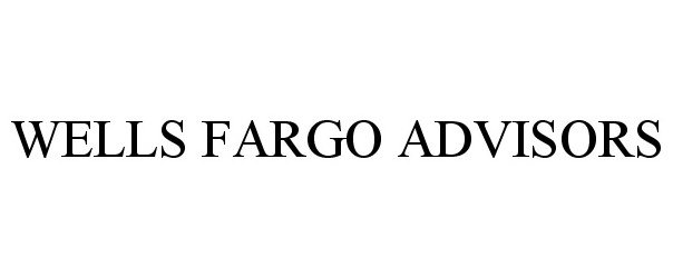  WELLS FARGO ADVISORS