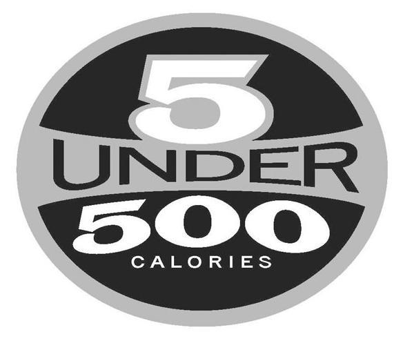 Trademark Logo 5 UNDER 500 CALORIES