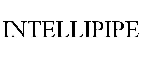 Trademark Logo INTELLIPIPE