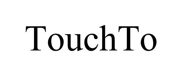 Trademark Logo TOUCHTO