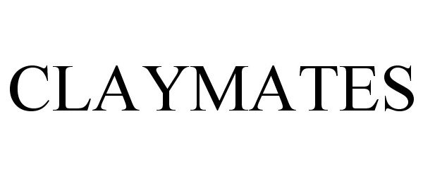 Trademark Logo CLAYMATES