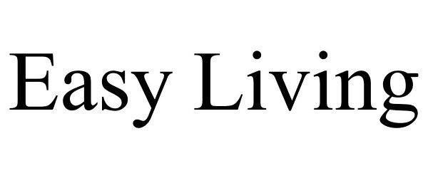 Trademark Logo EASY LIVING