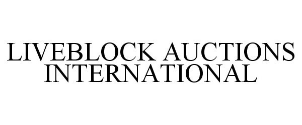 Trademark Logo LIVEBLOCK AUCTIONS INTERNATIONAL