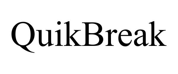  QUIKBREAK