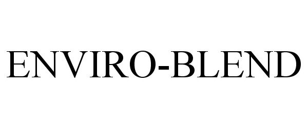 Trademark Logo ENVIRO-BLEND