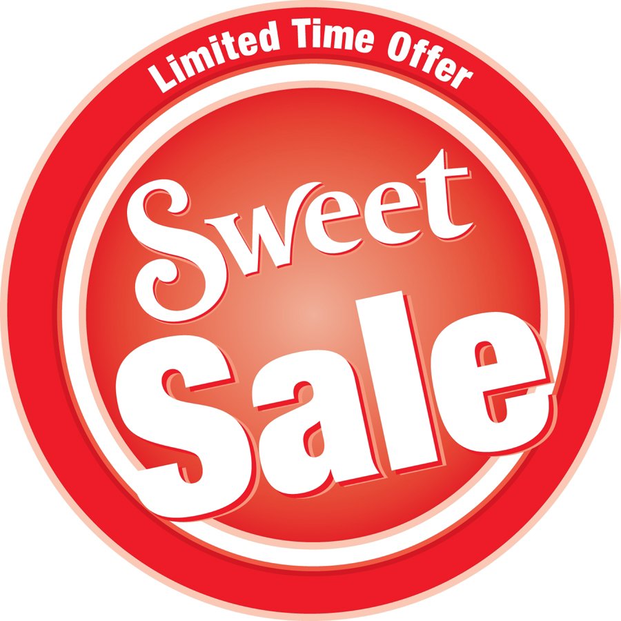  SWEET SALE LIMITED TIME OFFER