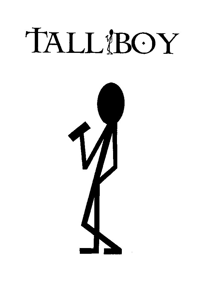 TALL BOY