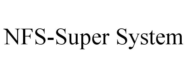  NFS-SUPER SYSTEM