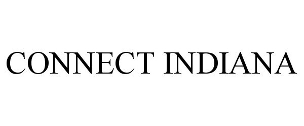 Trademark Logo CONNECT INDIANA