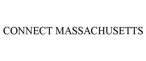 Trademark Logo CONNECT MASSACHUSETTS