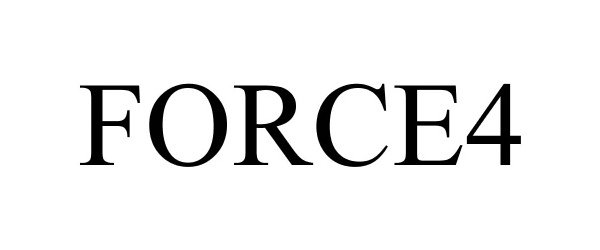 Trademark Logo FORCE4