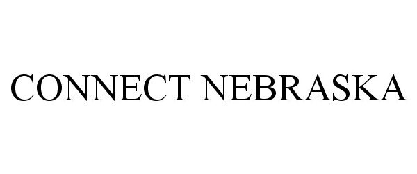 Trademark Logo CONNECT NEBRASKA
