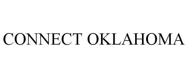 Trademark Logo CONNECT OKLAHOMA
