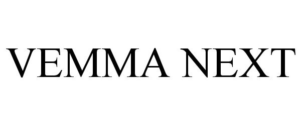 Trademark Logo VEMMA NEXT