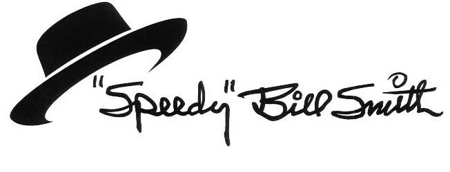 Trademark Logo "SPEEDY" BILL SMITH