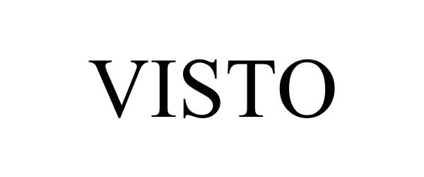 Trademark Logo VISTO