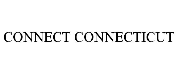 Trademark Logo CONNECT CONNECTICUT