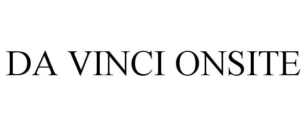 Trademark Logo DA VINCI ONSITE