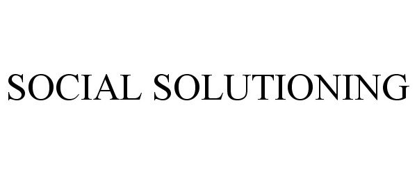 Trademark Logo SOCIAL SOLUTIONING
