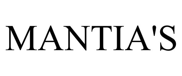 Trademark Logo MANTIA'S