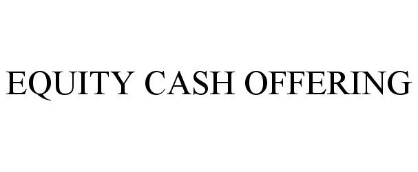  EQUITY CASH OFFERING