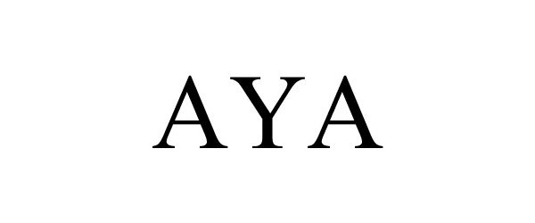 Trademark Logo AYA