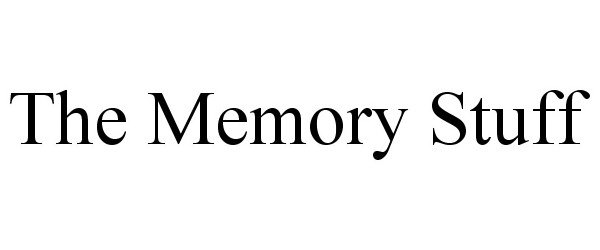  THE MEMORY STUFF